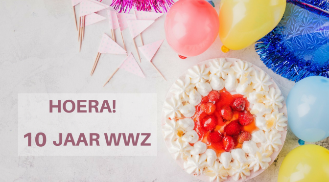 WWZ bestaat binnenkort 10 jaar!